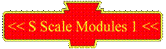 S Scale Modules 1 Button